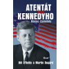 Atentát na Kennedyho - Bill O'Reilly, Martin Dugard