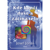Kde končí duše a začíná tělo