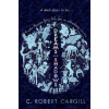 Dreams and Shadow - C. Robert Cargill
