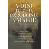 V říši duchů, čarodějnic a magie - Kurt Lussi