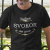 Tričko s potlačou NAJLEPŠÍ SVOKOR Pánsky Biela 3XL