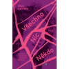 Všechno/Nic/Někdo - Alice Carriere - online doručenie
