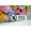Upozornenie na dvere: Zákaz vstupu - Medená