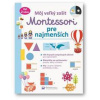 Môj veľký zošit Montessori pre najmenších - autor neuvedený