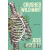 Crushed Wild Mint - Jess Housty