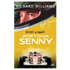 Život a smrt Ayrtona Senny - Richard Williams