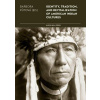 Identity, Tradition and Revitalisation of American Indian Culture