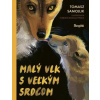 Samojlik Tomasz Malý vlk s veľkým srdcom