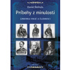 Príbehy z minulosti - Daniel Šmihula