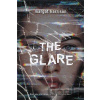 The Glare - Margot Harrison