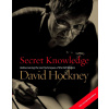Secret Knowledge (New and Expanded Edition)