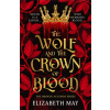 The Wolf and the Crown of Blood