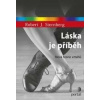 Láska je příběh - Robert J. Sternberg