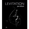 Levitation - Jan Mlčoch