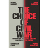 The Choice of Civil War