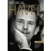 Náš Václav Havel - Jan Dražan, Jan Pergler