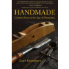 Handmade: Creative Focus in the Age of Distraction (Gary Rogowski)(Brožovaná)