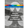 Základní dovednosti v gestalt psychoterapii