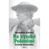 Na vysoké polonině - Stanislaw Vincenz, David Zelinka