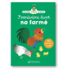 Poznáváme život na farmě - Elisabeth Dumont-Le Cornec