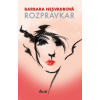 Rozprávkar - Barbara Nesvadbová