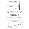Growing Up Human