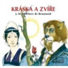Kráska a zvíře - Jeanne-Marie Leprince de Beaumont