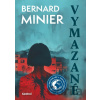Vymazané - Bernard Minier