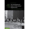 The Participation of States in International Organisations - Alison Duxbury