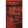 Baron Trenck – Smlouva se smrtihlavem - František Niedl