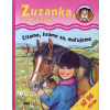 Zuzanka, poď sa hrať!