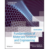 Fundamentals of Materials Science and Engineering: An Integrated Approach, 6th Edition, Internationa l Adaptation