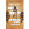 Lady Macbeth z Mcenského okresu - Nikolaj Leskov - online doručenie