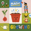 Magic Windows: Growing - Libby Burns (Ilustrátor)
