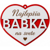 Najlepšia babka na svete – drevené srdiečko darček