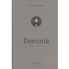 Dominik - Guy-Thomas Bedouelle