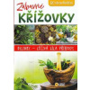 Zábavné Křížovky - Bylinky Léčivá síla přírody - autor neuvedený