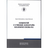 Komentář k vybrané judikatuře soudního dvora EU - Sehnálek David Rohová Iveta