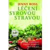Léčení syrovou stravou