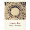 In Sinu Jesu - Výber z modlitieb