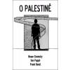 O Palestině - Noam Chomsky