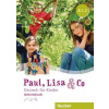 Paul, Lisa & Co A1.2 Arbeitsbuch - Pracovný zošit - Monika Bovermann, Manuela Georgiakaki, Renate Zschärlich