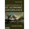 Legal Foundations of EU Economic Governance