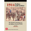 GMT 1914: Serbien Muss Sterbien