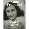 Zadní dům - Anne Franková
