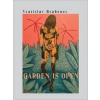 Garden is open - Vratislav Brabenec