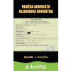 E-kniha Vražda advokáta Alexandra Horvátha (2. vydanie) - Daniel J. Dančík