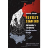 Russias Dead End