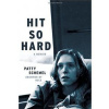 Hit so Hard - Patty Schemel, Da Capo Press