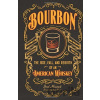 Bourbon - Fred Minnick